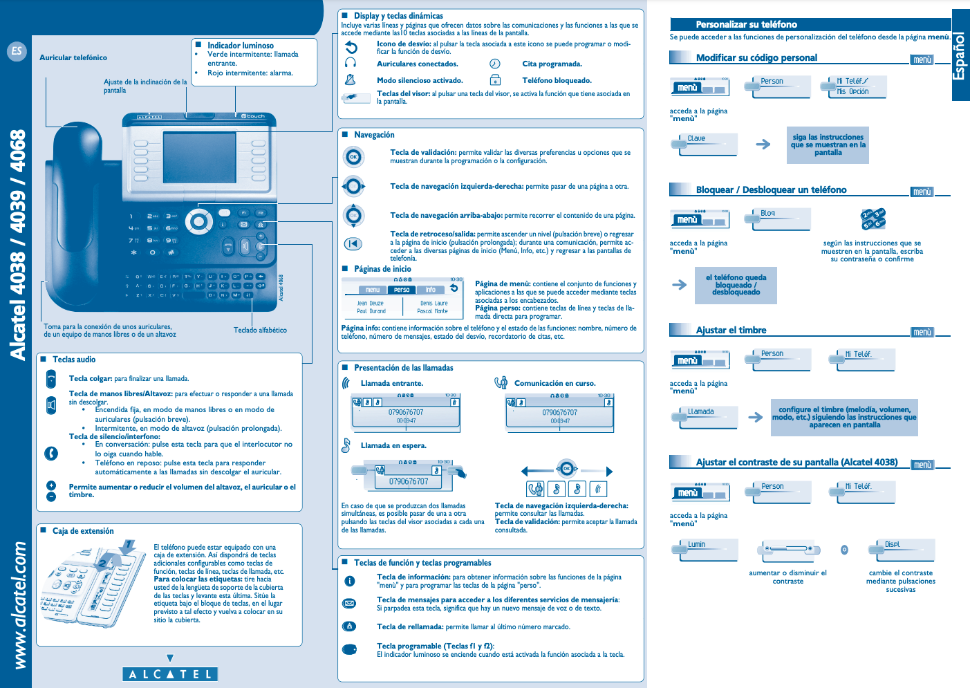 Funcionalidad de equipo telefónico Alcatel modelos 4038-4039-4068